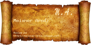 Meixner Arnó névjegykártya